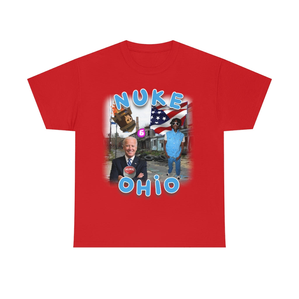 Nuke Ohio - Unisex Heavy Cotton Tee - All Colors