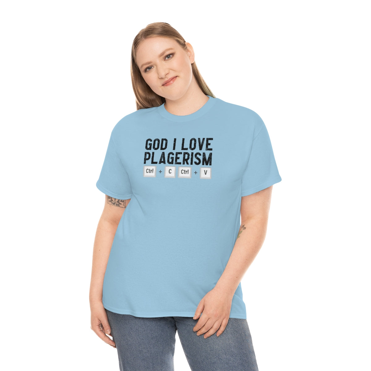 God I Love Plagerism - Unisex Heavy Cotton Tee - All Colors