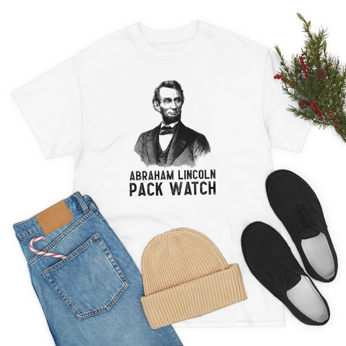 Abraham Lincoln Pack Watch - Unisex Heavy Cotton Tee - All Colors