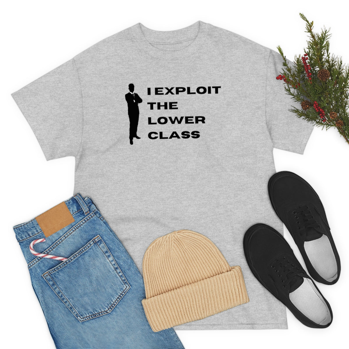 I Exploit the Lower Class - Unisex Heavy Cotton Tee - All Colors