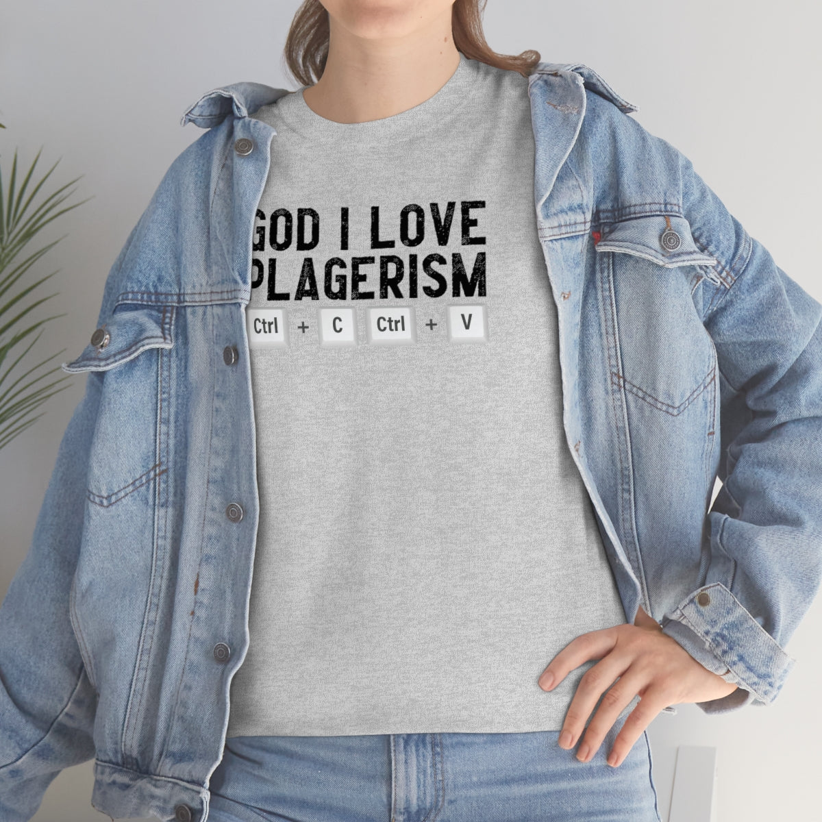 God I Love Plagerism - Unisex Heavy Cotton Tee - All Colors