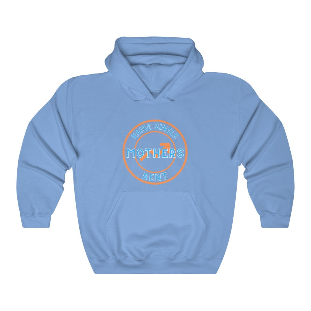 Raise Single Mothers Rent - Unisex Heavy Blend™ Hooded Sweatshirt - ALL COLORS - Hot Take