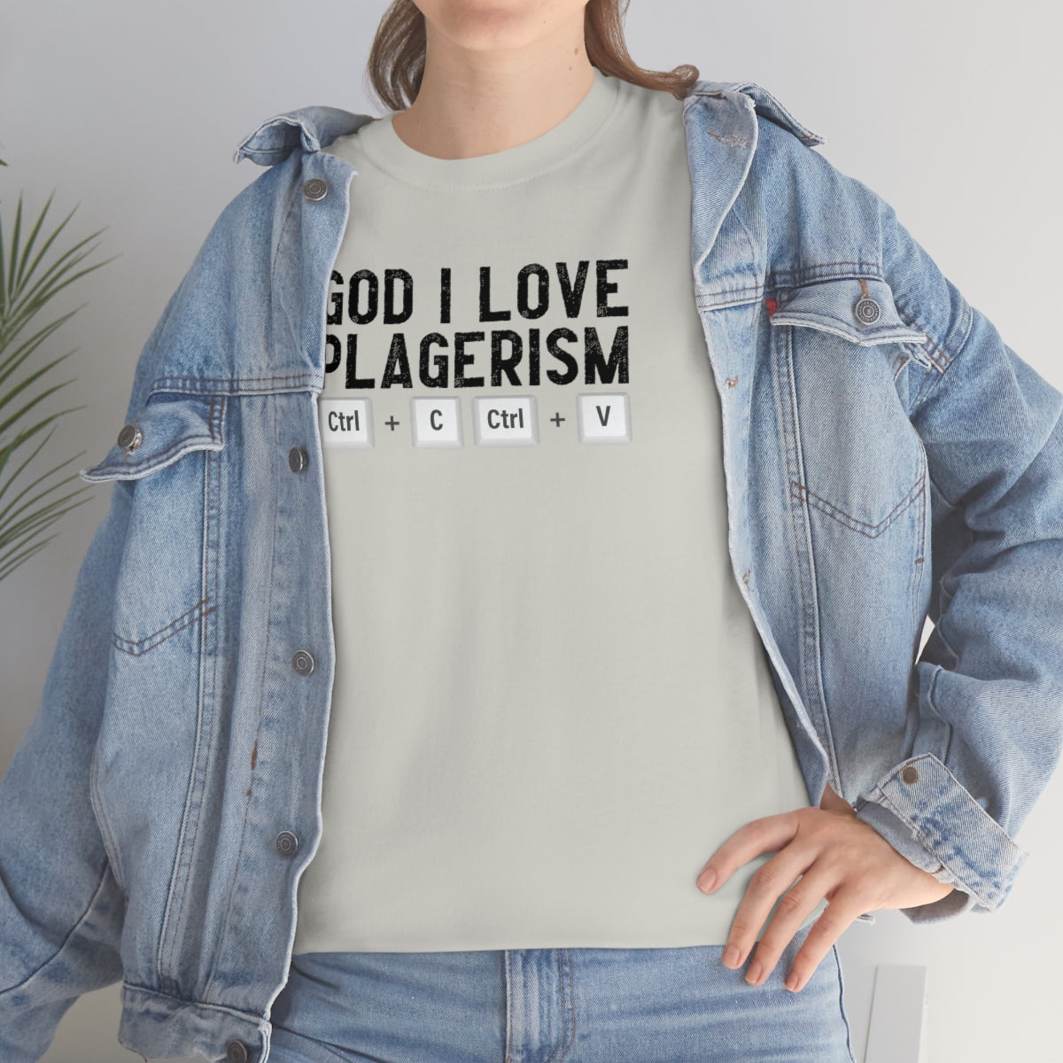 God I Love Plagerism - Unisex Heavy Cotton Tee - All Colors