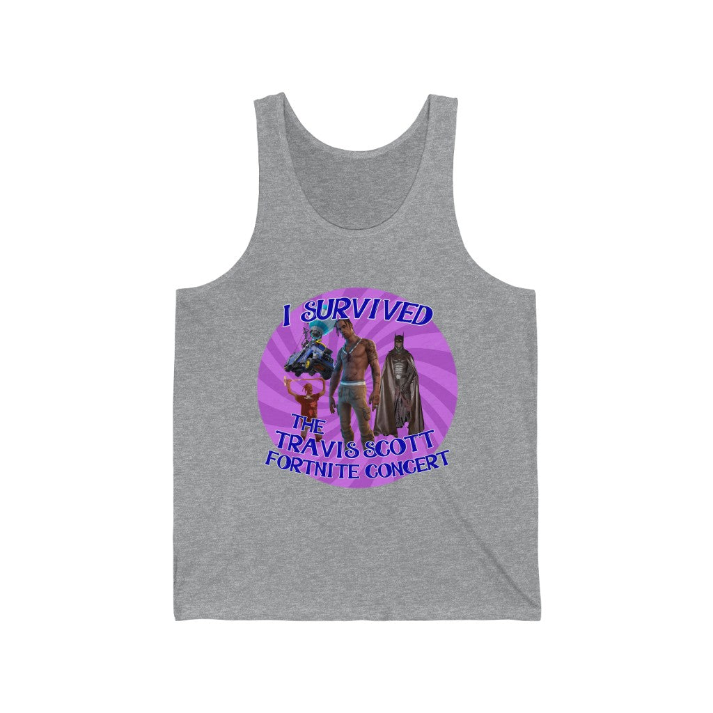 I Survived the Travis Scott Fortnite Concert - Unisex Jersey Tank- Hot Take