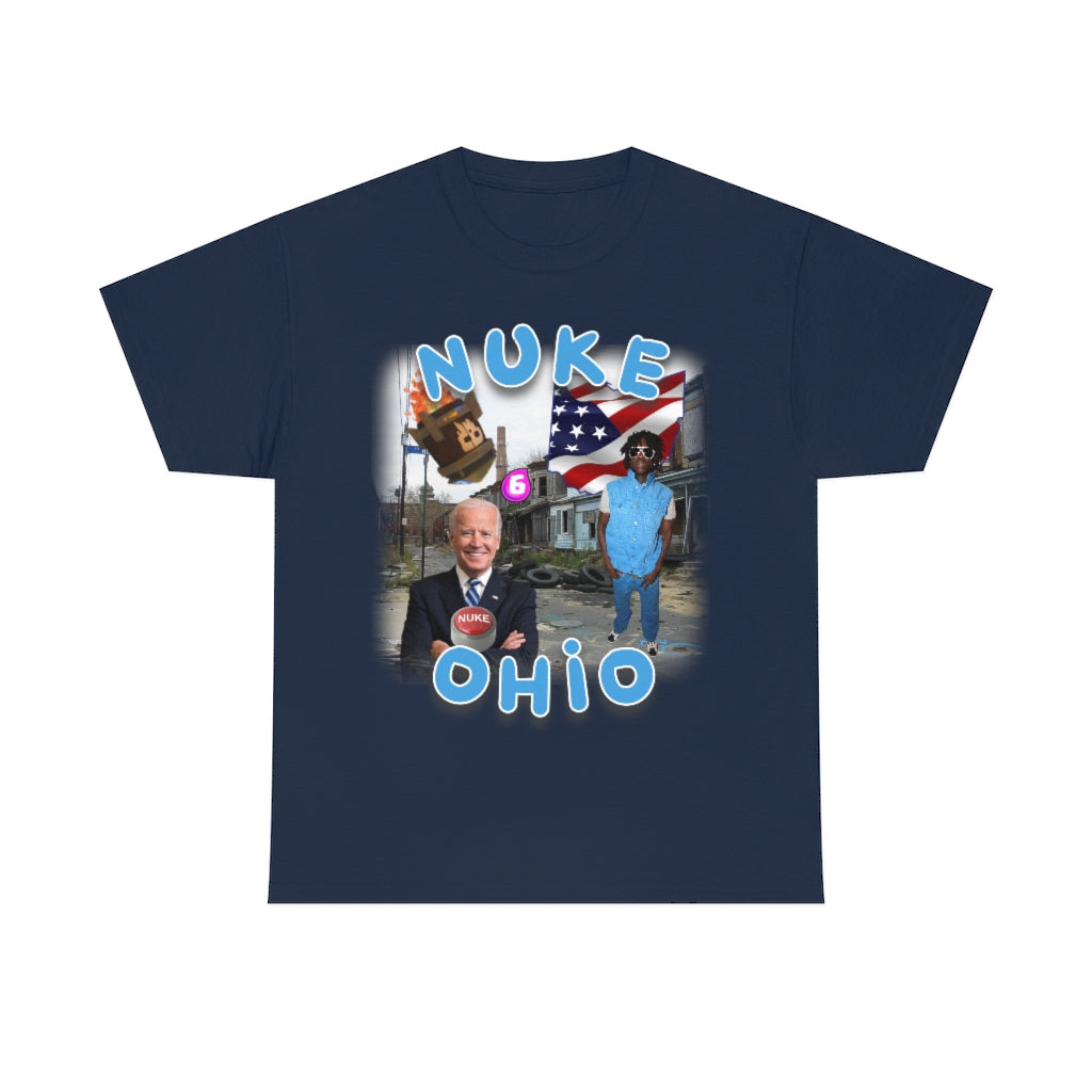 Nuke Ohio - Unisex Heavy Cotton Tee - All Colors